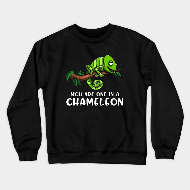 You Are One In A Chameleon Funny Lizard Crewneck Sweatshirt by underheaven